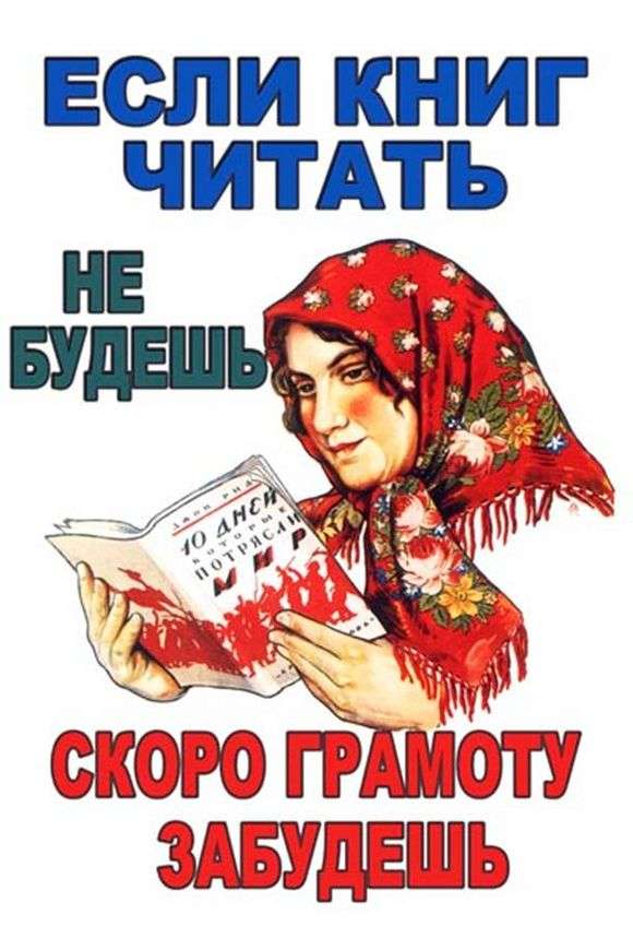 Opis radzieckiego plakatu Jeśli nie czytasz książek, wkrótce zapomnisz listu