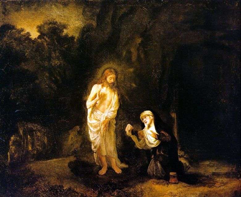Opis obrazu Rembrandta Harmenszoon van Rijna Pojawienie się Chrystusa Marii Magdalenie